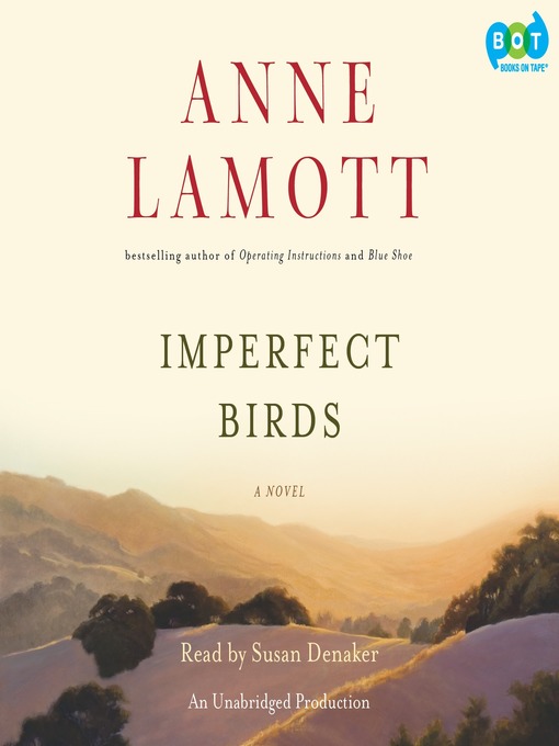Title details for Imperfect Birds by Anne Lamott - Available